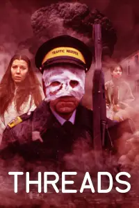 Poster to the movie "Threads" #1030216