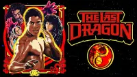Backdrop to the movie "The Last Dragon" #957053