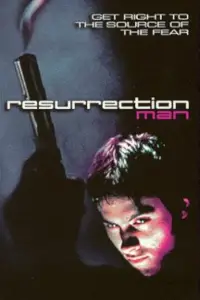 Poster to the movie "Resurrection Man" #1071858