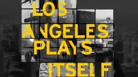Backdrop to the movie "Los Angeles Plays Itself" #1178435