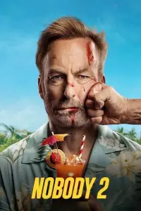 Poster to the movie "Nobody 2" #898091