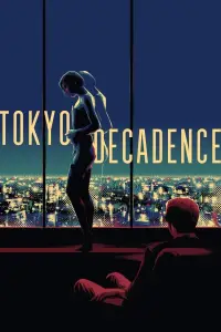 Poster to the movie "Tokyo Decadence" #998012