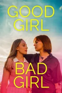 Poster to the movie "Good Girl Bad Girl" #941537