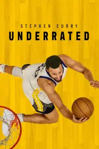 Poster to the movie "Stephen Curry: Underrated" #1152355