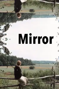 Poster to the movie "Mirror" #982684