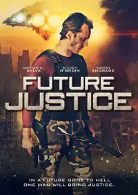 Poster to the movie "Future Justice" #1135658
