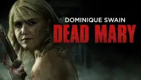 Backdrop to the movie "Dead Mary" #1085510