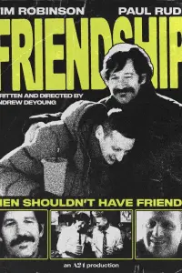 Poster to the movie "Friendship" #1123840