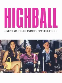 Poster to the movie "Highball" #1262234