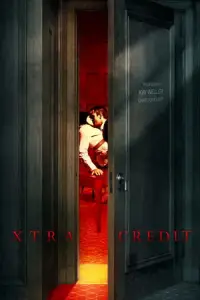 Poster to the movie "Xtra Credit" #1178210