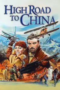 Poster to the movie "High Road to China" #1035535