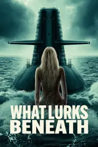 Poster to the movie "What Lurks Beneath" #1028244