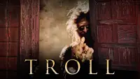 Backdrop to the movie "Troll" #978770
