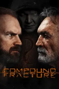 Poster to the movie "Compound Fracture" #1096499