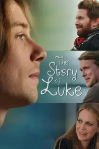 Poster to the movie "The Story of Luke" #1221676