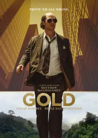 Poster to the movie "Gold" #623325