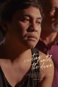 Poster to the movie "waiting until the dawn" #777496