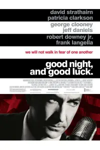 Poster to the movie "Good Night, and Good Luck." #1136699
