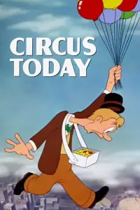 Poster to the movie "Circus Today" #1169678