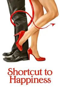 Poster to the movie "Shortcut to Happiness" #1093497