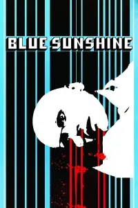 Poster to the movie "Blue Sunshine" #680188