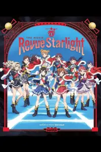 Poster to the movie "Revue Starlight: The Movie" #1178342