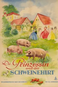 Poster to the movie "Die Prinzessin und der Schweinehirt" #858905