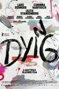 Poster to the movie "Dying" #740215