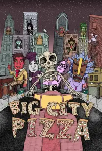 Poster to the movie "Big City Pizza" #1123487