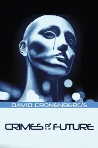 Poster to the movie "Crimes of the Future" #1098711