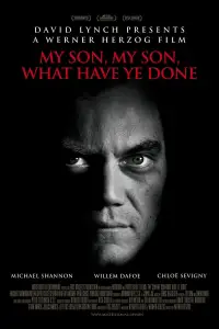 Poster to the movie "My Son, My Son, What Have Ye Done" #1131321