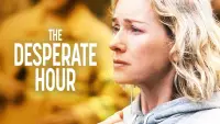 Backdrop to the movie "The Desperate Hour" #978479