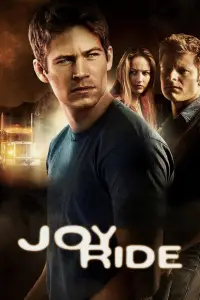 Poster to the movie "Joy Ride" #953638