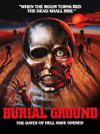 Poster to the movie "Burial Ground" #1035957