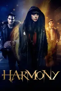 Poster to the movie "Harmony" #1113182
