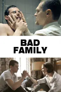 Poster to the movie "Bad Family" #1115350