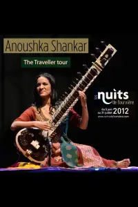 Poster to the movie "Anoushka Shankar: Traveller" #1203107