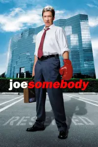 Poster to the movie "Joe Somebody" #1034838