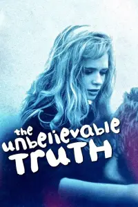 Poster to the movie "The Unbelievable Truth" #961288