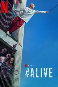 Poster to the movie "#Alive" #963811