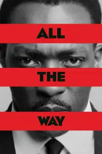 Poster to the movie "All the Way" #1035195