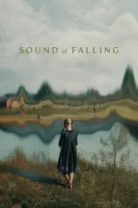 Poster to the movie "Sound of Falling" #1120520