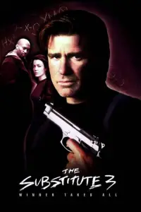 Poster to the movie "The Substitute 3: Winner Takes All" #1130412