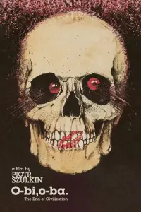 Poster to the movie "O-Bi, O-Ba: The End of Civilization" #1136044