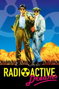 Poster to the movie "Radioactive Dreams" #1178832