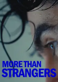 Poster to the movie "More Than Strangers" #449123