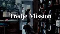 Backdrop to the movie "Tredje Mission" #822168