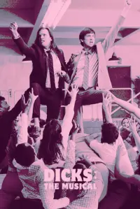 Poster to the movie "Dicks: The Musical" #758846
