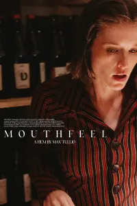 Poster to the movie "Mouthfeel" #760940