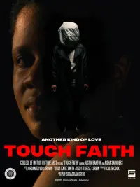 Poster to the movie "Touch Faith" #741000